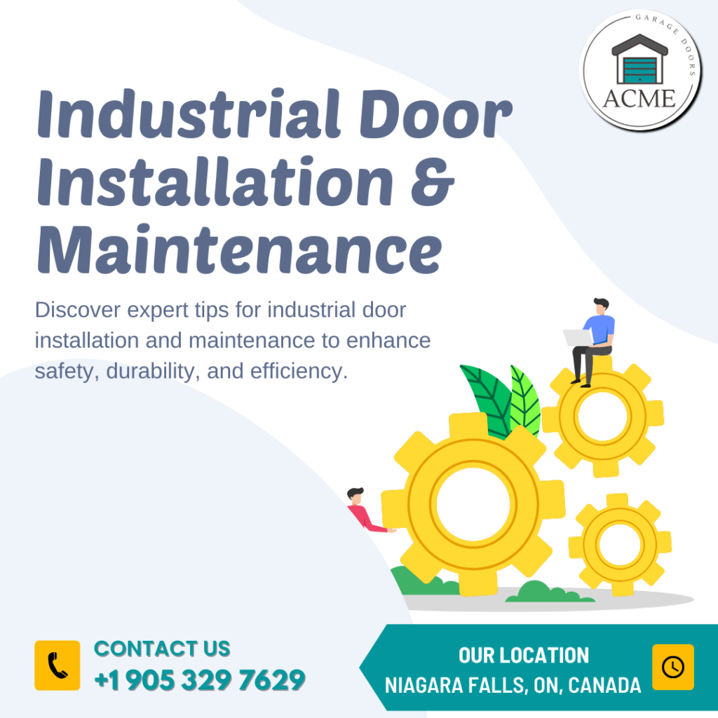 Industrial Door Installation and Maintenance