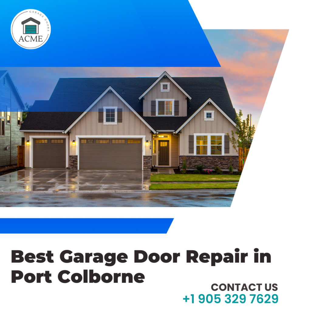 Garage Door Repair in Port Colborne, Garage Door Repair Services in Port Colborne